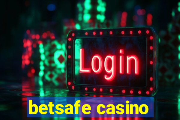 betsafe casino