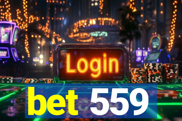 bet 559