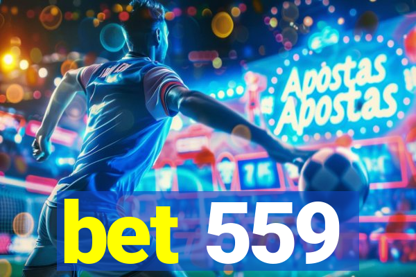 bet 559