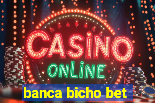 banca bicho bet