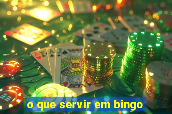 o que servir em bingo