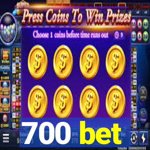 700 bet