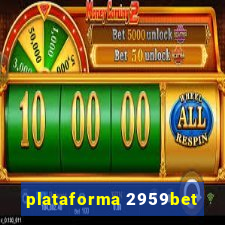 plataforma 2959bet