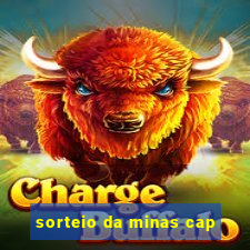 sorteio da minas cap