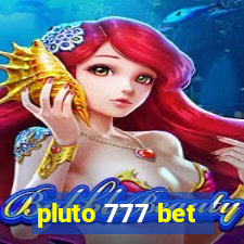 pluto 777 bet