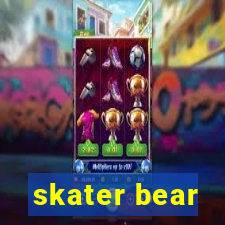 skater bear