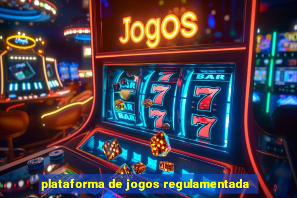 plataforma de jogos regulamentada