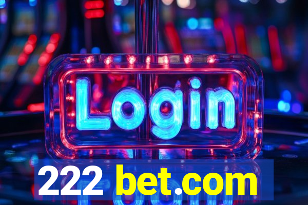 222 bet.com