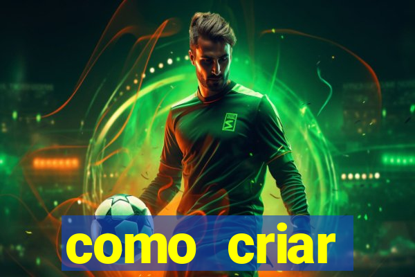 como criar plataforma de jogo do tigre