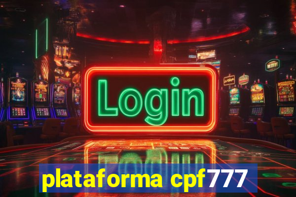 plataforma cpf777