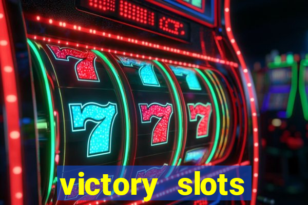 victory slots casino game