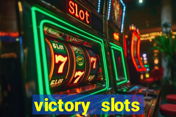 victory slots casino game