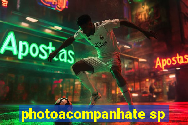 photoacompanhate sp