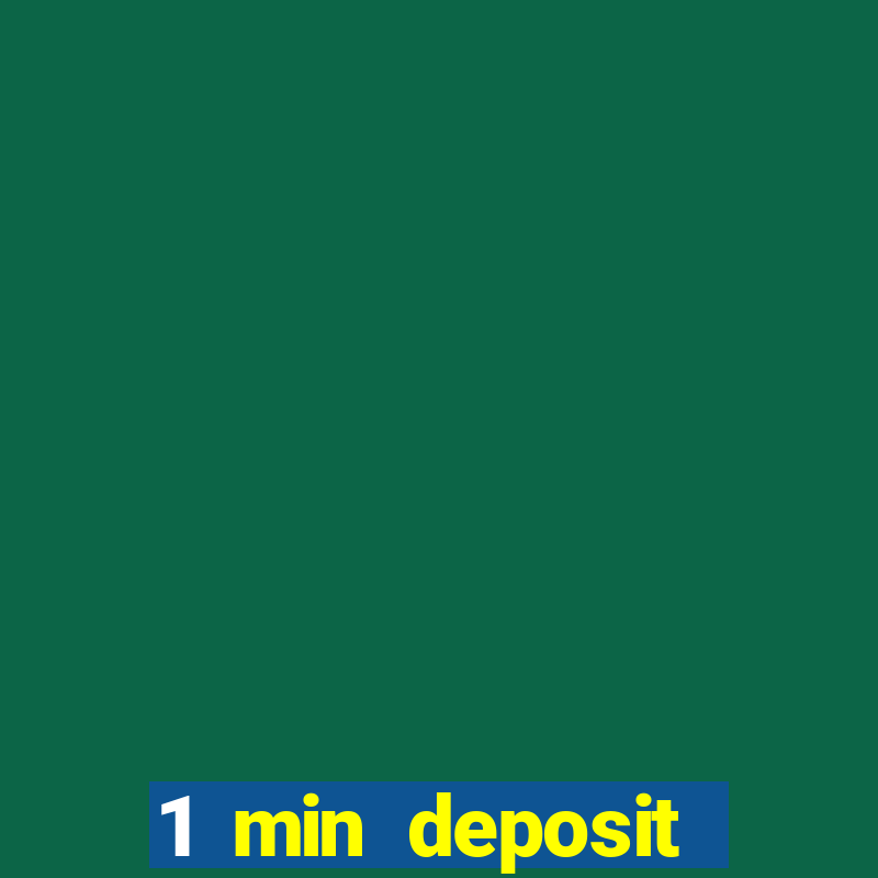 1 min deposit casino uk