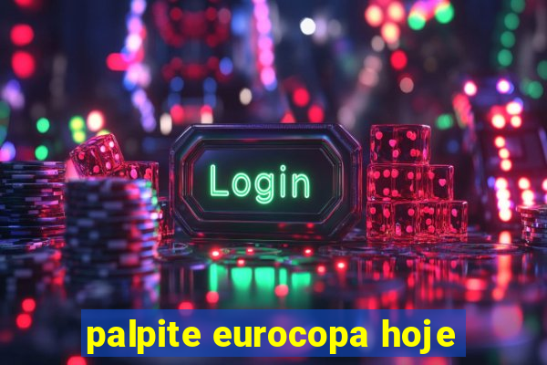 palpite eurocopa hoje