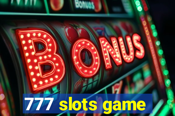 777 slots game