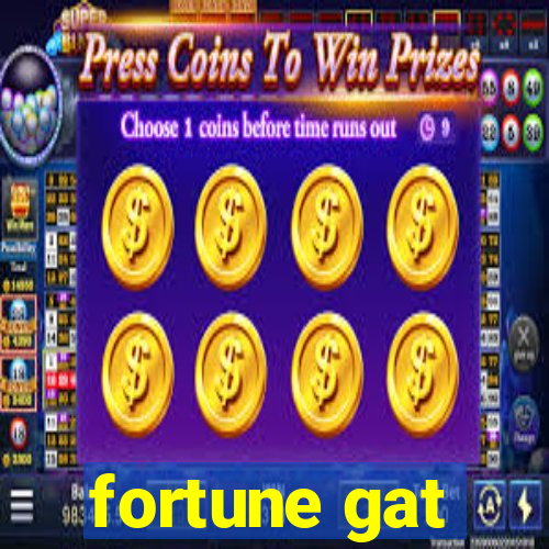 fortune gat