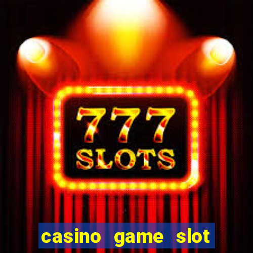 casino game slot machines free