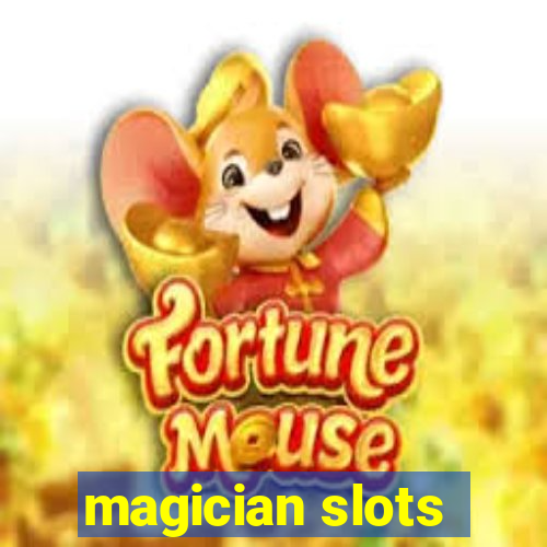 magician slots