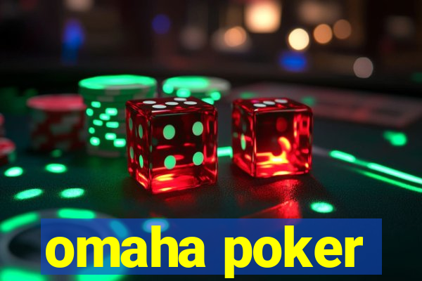 omaha poker