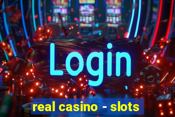 real casino - slots