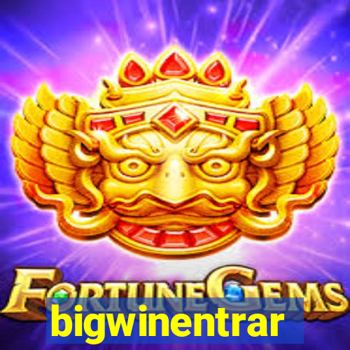 bigwinentrar