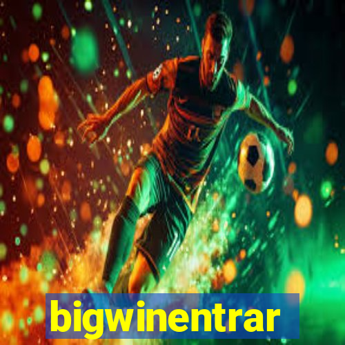 bigwinentrar