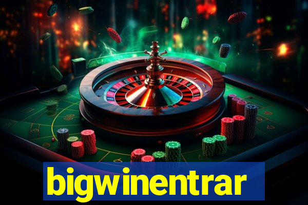 bigwinentrar