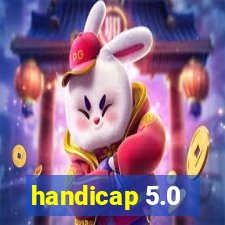 handicap 5.0