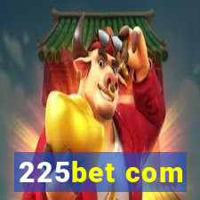 225bet com