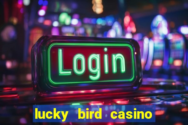 lucky bird casino 60 free spins