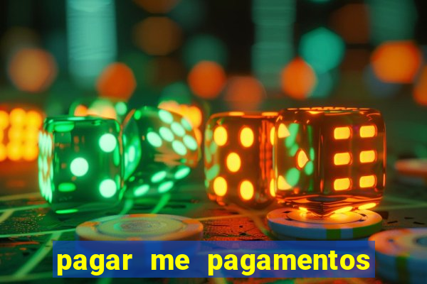 pagar me pagamentos o que é