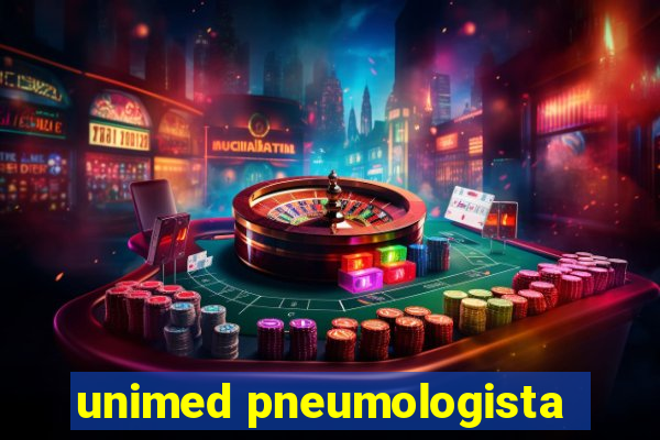 unimed pneumologista