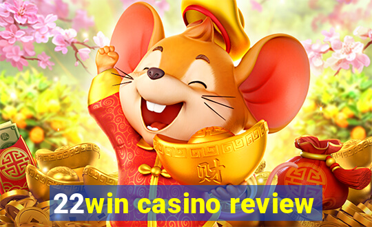 22win casino review