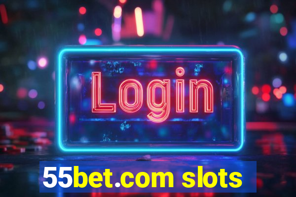 55bet.com slots