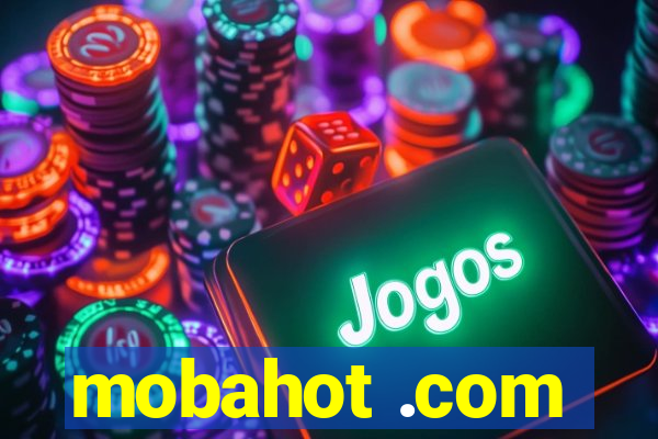 mobahot .com