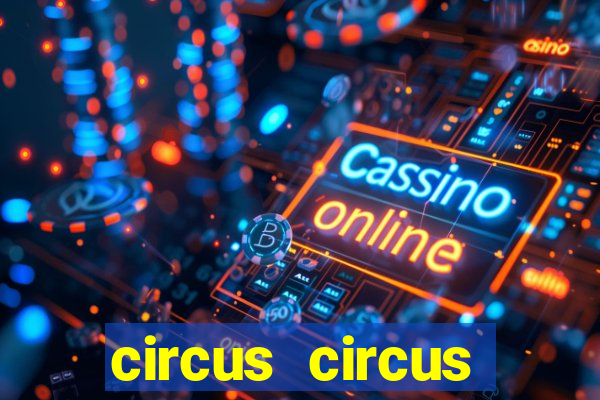 circus circus casino hotel