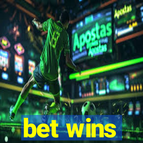 bet wins