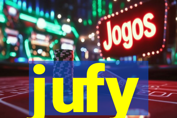 jufy