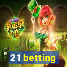 21 betting