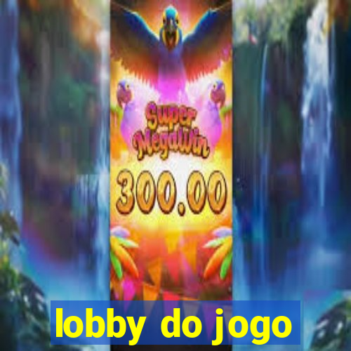 lobby do jogo