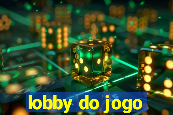 lobby do jogo