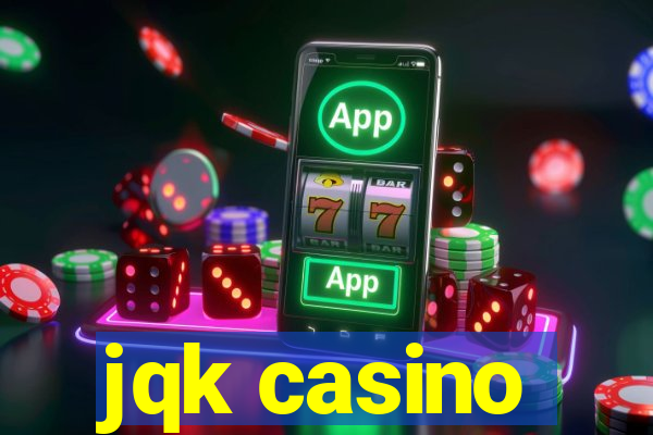 jqk casino