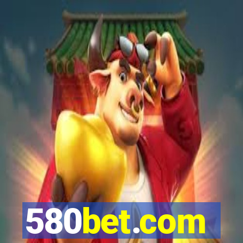 580bet.com