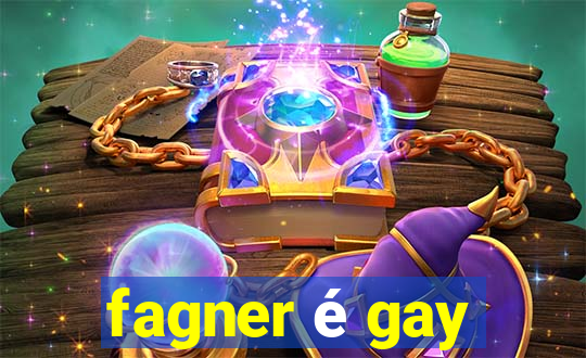 fagner é gay