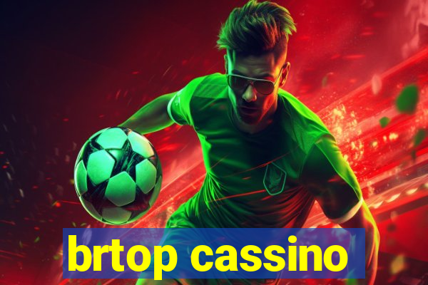 brtop cassino