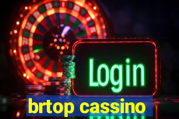 brtop cassino