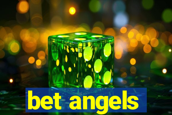 bet angels