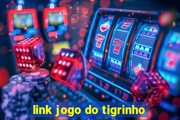 link jogo do tigrinho