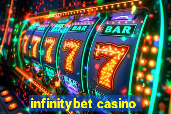 infinitybet casino